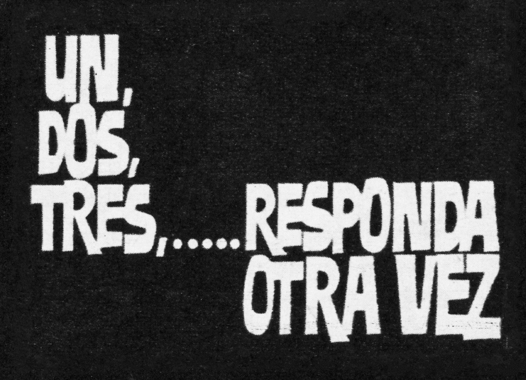 «Un, dos, tres... responda otra vez»